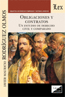 OBLIGACIONES Y CONTRATOS. UN ESTUDIO DE DERECHO CIVIL Y COMPARADO