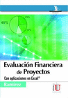 EVALUACIN FINANCIERA DE PROYECTOS. CON APLICACIONES EN EXCEL
