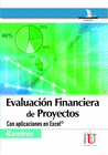 EVALUACI�N FINANCIERA DE PROYECTOS. CON APLICACIONES EN EXCEL�
