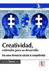CREATIVIDAD, ESTIMULOS PARA SU DESARROLLO