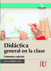 DIDACTICA GENERAL  EN LA CLASE
