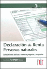 DECLARACIN DE RENTA PERSONAS NATURALES.  CONOCIMIENTOS BSICOS A TRAVS DE PREGUNTAS Y RESPUESTAS