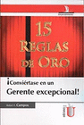 CONVIERTASE EN UN GERENTE EXCEPCIONAL 15 REGLAS