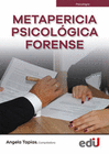 METAPERICIA PSICOLOGICA FORENSE