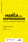 LA MARCA DEL EMPRENDEDOR