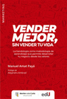 VENDER MEJOR, SIN VENDER TU VIDA