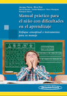 MANUAL PR�CTICO PARA EL NI�O CON DIFICULTADES EN EL APRENDIZAJE