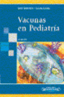 VACUNAS EN PEDIATRIA. 3 EDICION