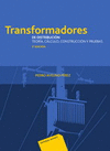 TRANSFORMADORES DE DISTRIBUCIN. TEORA, CLCULO, CONSTRUCCIN Y PRUEBAS