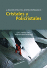 LA RELACION ESTRUCTURA-SIMETRIA-PROPIEDADES EN CRISTALES Y POLICRISTALES