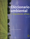DICCIONARIO AMBIENTAL Y ASIGNATURAS AFINAS