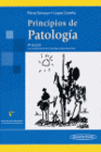 PRINCIPIOS DE PATOLOGIA. 4 EDICION. (INCLUYE SITIO WEB)