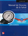 MANUAL DE CIENCIAS DE LA SALUD. PR�CTICAS DE LABORATORIO Y CAMPO