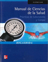 MANUAL DE CIENCIAS DE LA SALUD. PRCTICAS DE LABORATORIO Y CAMPO