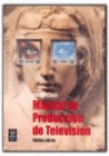 MANUAL DE PRODUCCION DE TELEVISION