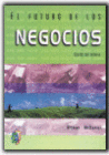 EL FUTURO DE LOS NEGOCIOS