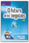 EL FUTURO DE LOS NEGOCIOS. 5 EDICION