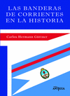 BANDERAS DE CORRIENTES EN LA HISTORIA