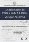 DICCIONARIO DE PSICOANALISIS ARGENTINO II VOLUMEN II K Z