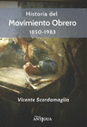 HISTORIA DEL MOVIMIENTO OBRERO 1850 1983