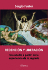 REDENCION Y LIBERACION UN ENSAYO A PARTIR DE LA EXPERIENCIA DE LO SAGR