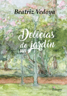 DELICIAS DE UN JARDIN