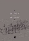 ENEMIGO DE LOS THIRTIES