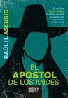 APOSTOL DE LOS ANDES EL CULTO A TUPAC AMARU CUSCO DURANTE REVOLUCION