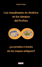 LOS MUSULMANES EN AM�RICA EN LOS TIEMPOS DEL PROFETA