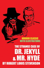 THE STRANGE CASE OF DR. JEKYLL AND MR. HYDE WITH ILLUSTRATIONS (HORROR