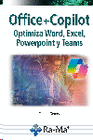 OFFICE + COPILOT. OPTIMIZA WORD, EXCEL, POWERPOINT Y TEAMS