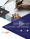EXTINCIÓN DEL CONTRATO DE TRABAJO (ADGD106PO). ESPECIALIDADES FORMATIVAS